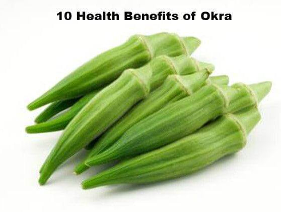 10 Health Benefits Of Okra - Alkaline World