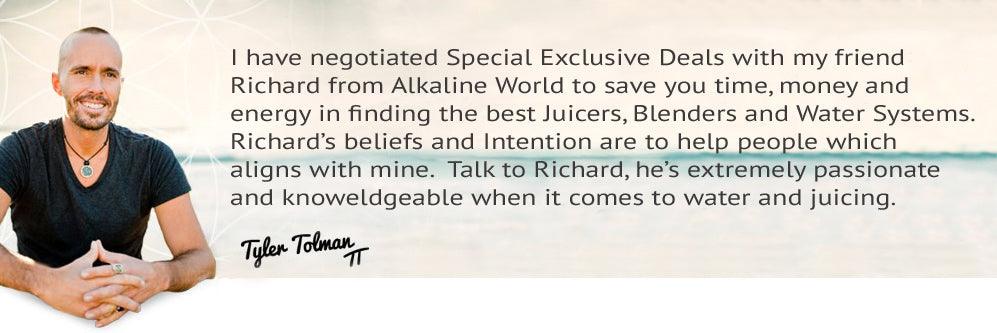 Tyler's Exclusive Specials - Alkaline World