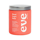 Eve Wellness Blood Sugar Babe 84g, dietary supplement container with label featuring product details and branding.