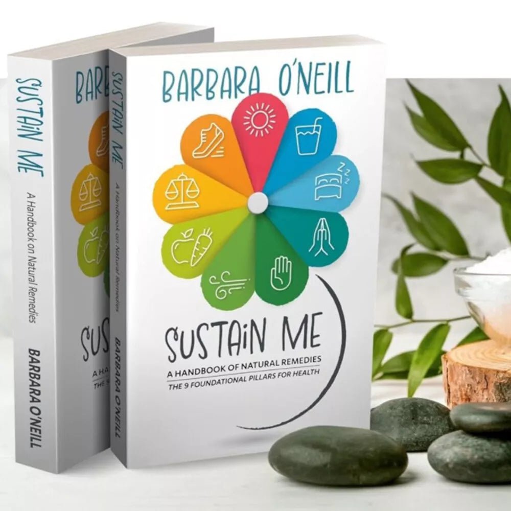 New Sustain Me by Barbara O'Neill - The Comprehensive Natural Remedies Book Guide - Alkaline World